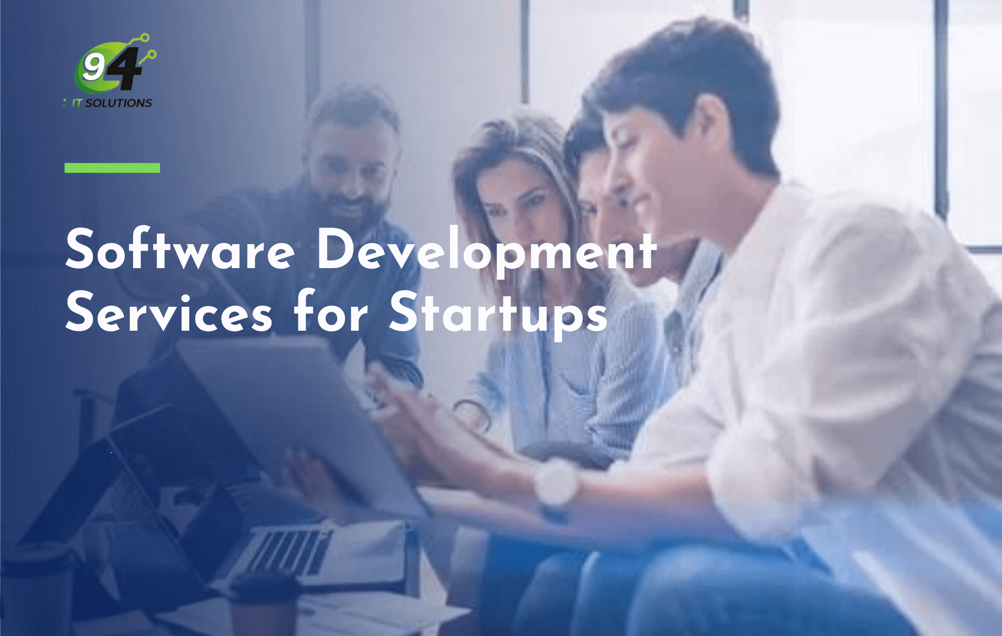 Software Development Services for Startups